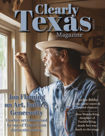 [NEW!] Clearly Texas Magazine - Fall 2025 {DIGITAL}